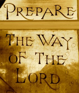prepare the way of the Lord